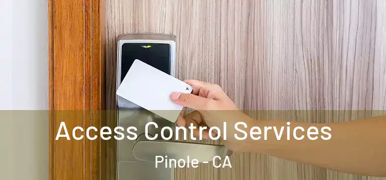  Access Control Services Pinole - CA