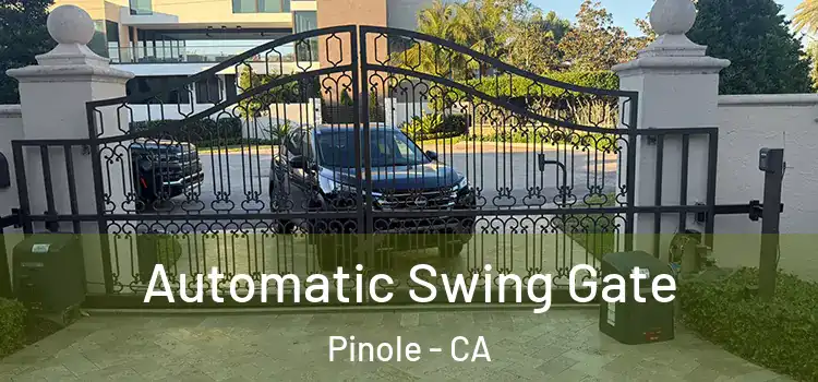  Automatic Swing Gate Pinole - CA