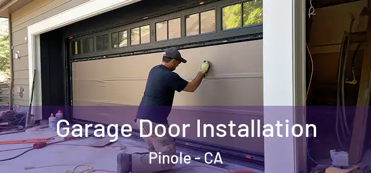  Garage Door Installation Pinole - CA